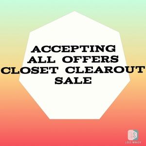 CLOSET CLEAROUT SALE ACCEPTING ALL OFFERS
